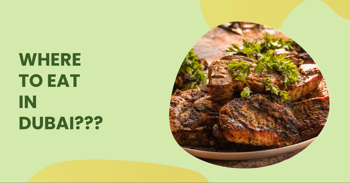 Where to Eat in Dubai